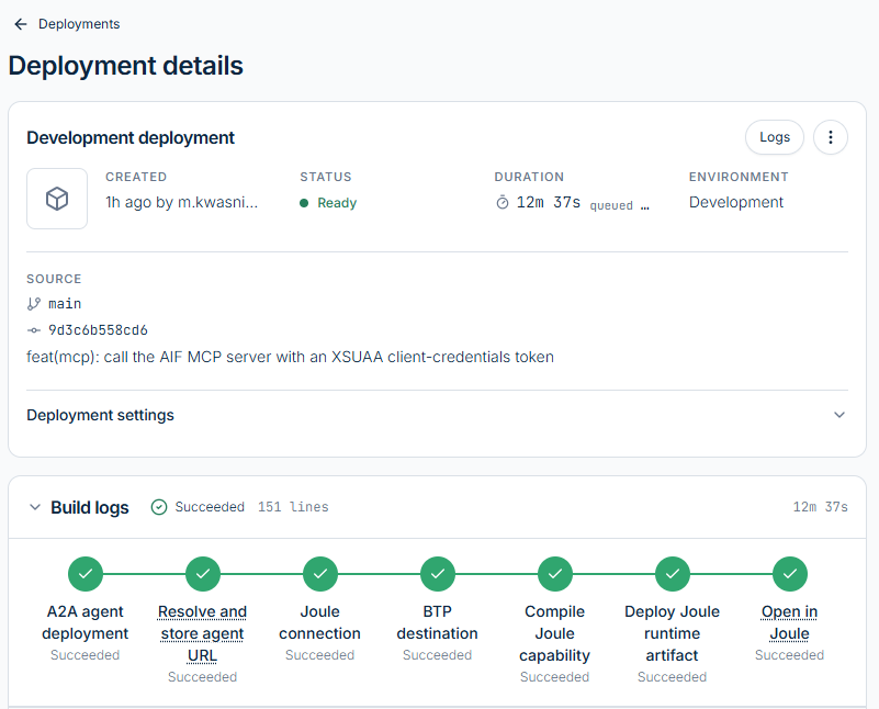 Development deployment details with status Ready, source commit 9d3c6b5 on main, and seven succeeded build stages from A2A agent deployment to Open in Joule